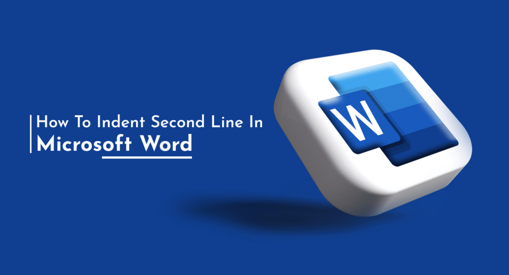How to Indent Second Line in Microsoft Word - Indigo software