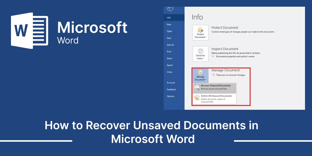 How to Recover Unsaved Documents in Microsoft Word