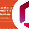 10 Reasons to Choose Microsoft Office Pro for Your Business