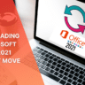 Upgrading to Microsoft Office 2021 is a Smart Move