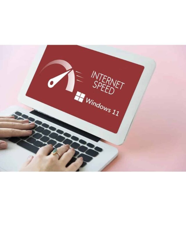 Instantly Fix Slow Internet Speeds in Windows 10/11