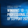 Windows 10 Professional End of Support 2025 Complete Migration Strategy Guide